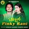 About Pinky Rani Song